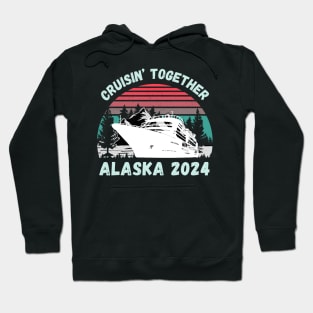 2024 Cruise Season Alaska Hoodie